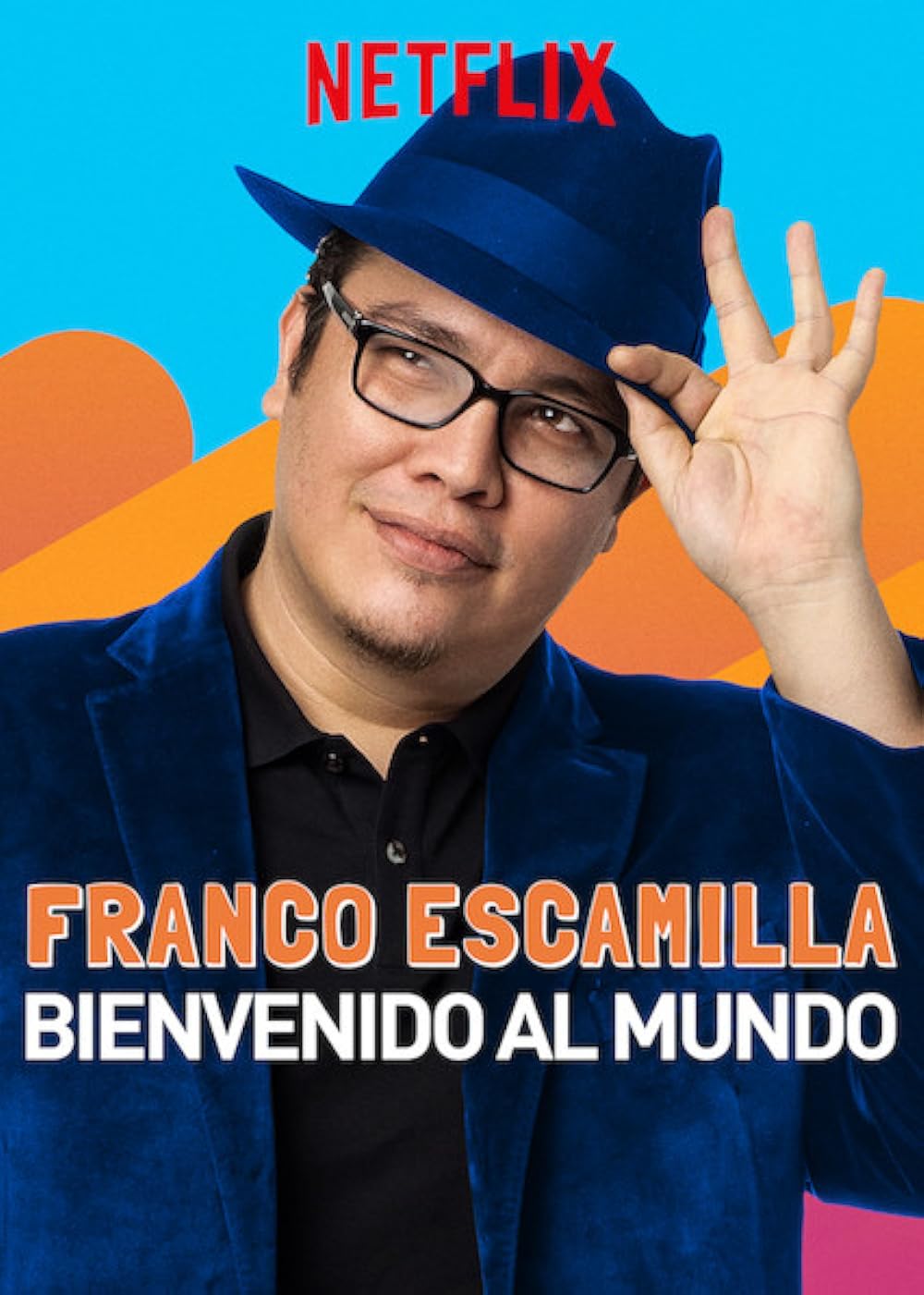 FRANCO ESCAMILLA: BIENVENIDO AL MUNDO (2019): ฟรังโก เอสกามิลญ่า: ขอต้อนรับสู่โลกนี้
