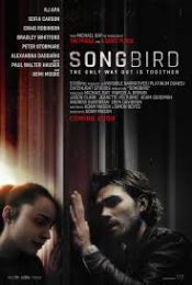 4k Songbird ฝ่ามฤตยูไวรัสล้างโลก (2020)
